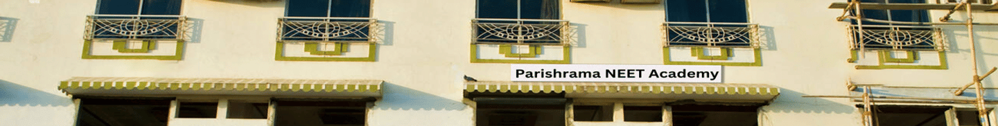 Parishrama NEET Academy Bangalore